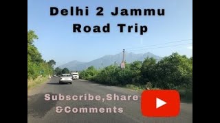 Exploring New Place Delhi to Jammu Road||Beautiful views||4K||Covid Free Area||Roving Vloggers||