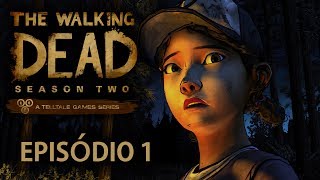 The Walking Dead : The Game - Temporada 2 - Episódio 1 [ Legendado em PT-BR - Telltale Games ]