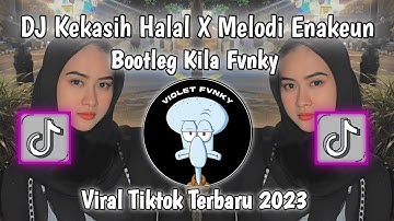 DJ KEKASIH HALAL WALI BOOTLEG X MELODI ENAKEUN VIRAL TIKTOK TERBARU 2023 YANG KALIAN CARI!