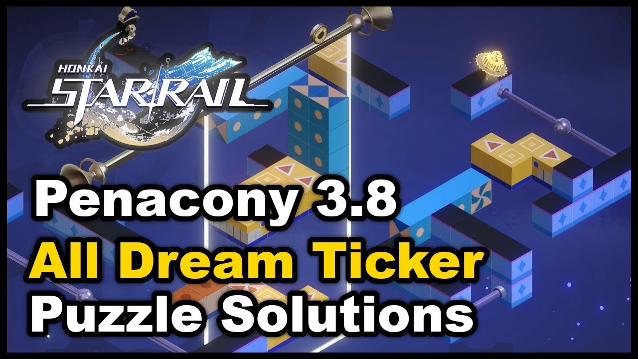 Honkai Star Rail 3.8 - All Dream Ticker Puzzle Solutions - YouTube