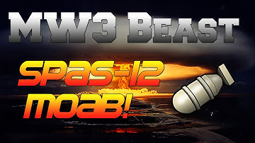 MW3: Gold Spas-12 Quick MOAB On Seatown!