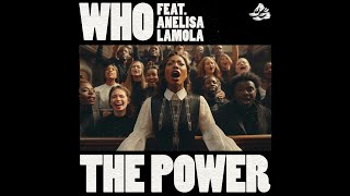 Wh0 feat. Anelisa Lamola - The Power (Extended Mix)