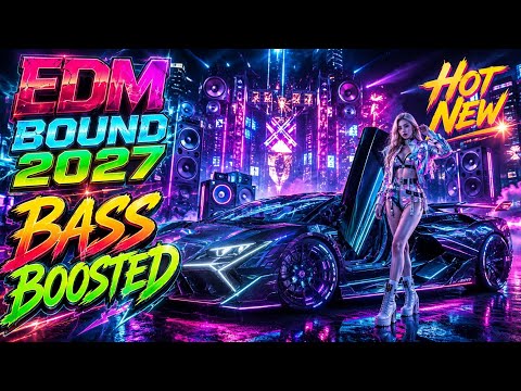 EDM Mix Bound 2026 🔊Bass Boosted💃Gym Workout & Car Dance 💯 Best EDM Club Banger💥 Vol.30
