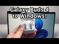 Samsung Galaxy Buds 4 Pro: How to Connect to Windows 11 PC!