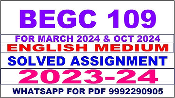 begc 109 solved assignment 2023-24 | begc 109 solved assignment in english 2024 | begc 109 2024