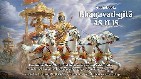 Bhagavad Gita As It Is: Chapter 07 "Knowledge of the Absolute" Audiobook