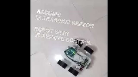 Arduino ultrasonic sensor robot with ir remote control