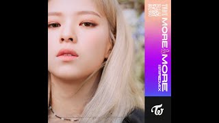 Twice - More & More Vripto Remix