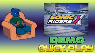 Quickplay - Sonic Riders X (Fan Game) Demo