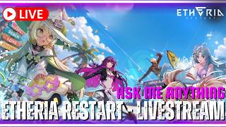 Etheria Restart LIVESTREAM - Day3/14 NEW SERVER SPRINT TO MYTHIC RTA? COME HANG