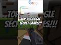 Top 10 Secret Games in Google you never know!! #shorts #secret #games #google