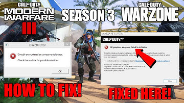 How To Fix COD MW3 | Warzone Season 3 Crashing & Not Launch - DirectX Error & Game_steam_ship.exe