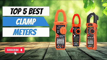 Top 5 Clamp Multimeters | Best Digital AC DC Voltmeters You Can Buy