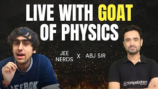 JEE Nerds x ABJ Sir | Live Doubt Session