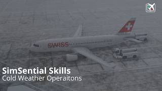 SimSential Skills: Cold Weather Operations