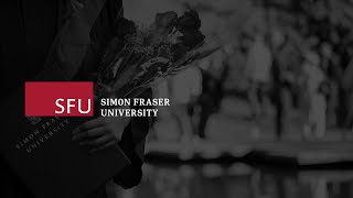 Simon Fraser University - Faculty of Arts and Social Sciences - Virtual Celebration - June 2020