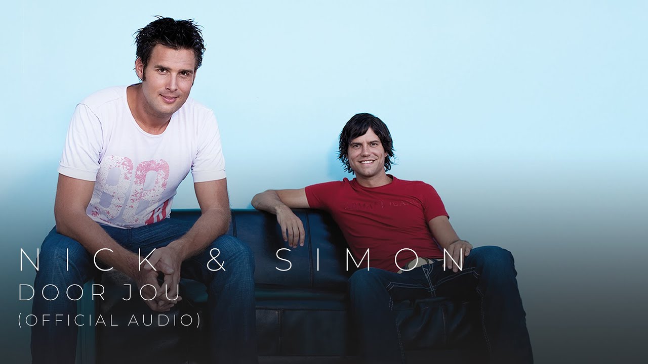 Door jou — Nick en Simon (video)