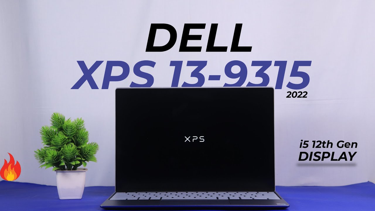Dell XPS 13 9315 (2022) - A Battery like MACBOOK - YouTube