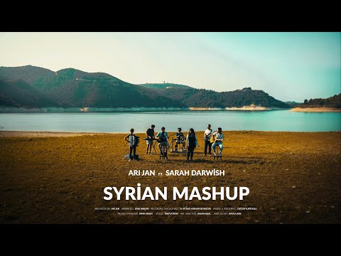 Ari Jan - Syrian Mashup ft. Sarah Darwish [Official Music Video]