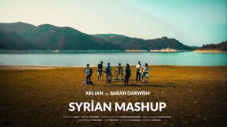 Ari Jan - Syrian Mashup ft. Sarah Darwish [Official Music Video]