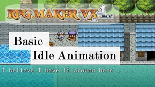 RPG Maker VX Ace Basic Idle Animation