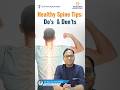 Spine Care Tips | Daily Habits, Posture Correction & Back Pain Prevention | Dr. Ravi Suman Reddy
