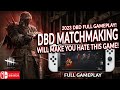THIS WILL MAKE YOU HATE DBD. TOXIC RANDOMS, CAMPING KILLERS DEAD BY DAYLIGHT SWITCH 292