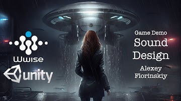 Game Sound Design Showcase Wwise/Unity