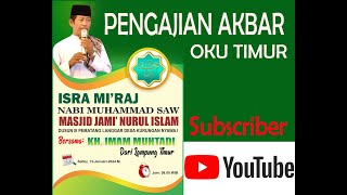 CERAMAH KH.IMAM MUHTADI . LAMPUNG TIMUR