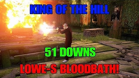 Uncharted 4 Multiplayer - LOWE-S BLOODBATH!! - 51 DOWNS! - King of the Hill OG - OLD SCHOOL