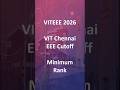 VIT Chennai EEE Cutoffs 2026 | Minimum Rank in VITEEE Category Wise Analysis | Samriddh Saxena