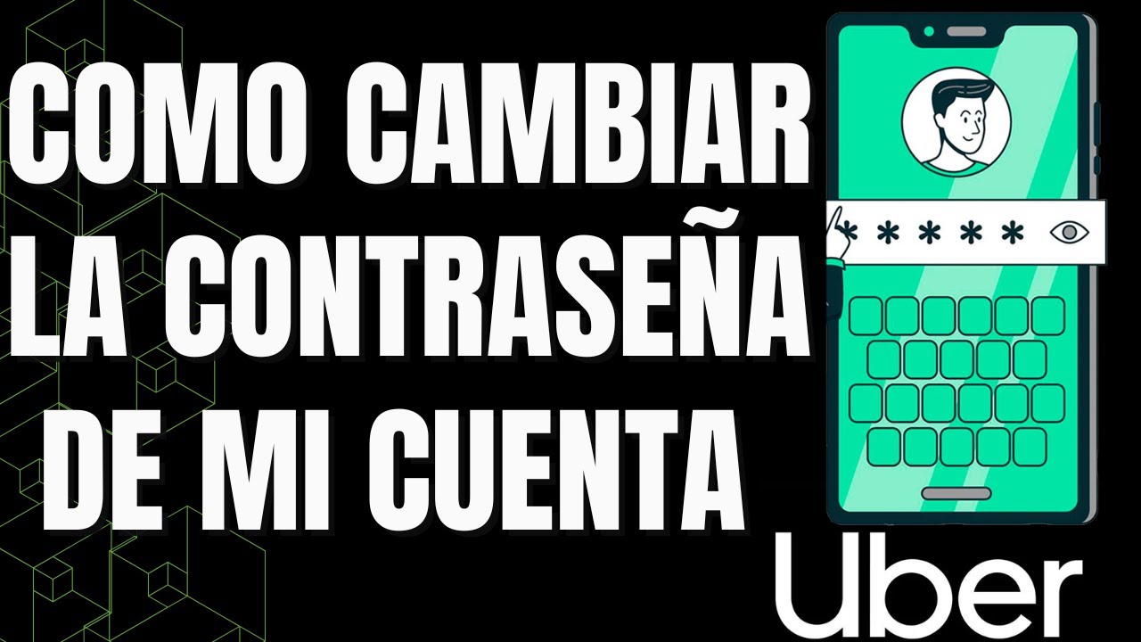 Uber | Como CAMBIAR la Contraseña 🔑 de mi Cuenta | 2024 - YouTube