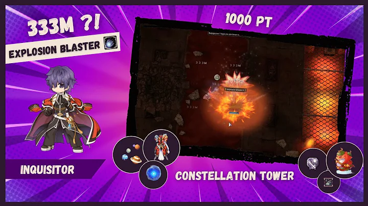 [iRO Chaos] Inquisitor - Explosion Blaster | Constellation Tower | 333M Max Damage | 1000 PT BURST