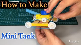 How to make mini tank for kids | Everything Simple | Dye Projects