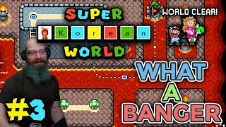 FINISHING SUPER KOREAN WORLD! | Super Mario Maker 2 - SUPER KOREAN WORLD with Oshikorosu. [3]