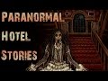 10 True CREEPY Paranormal Hotel Stories Most Believable Hotel Ghost Stories True Scary Storytime