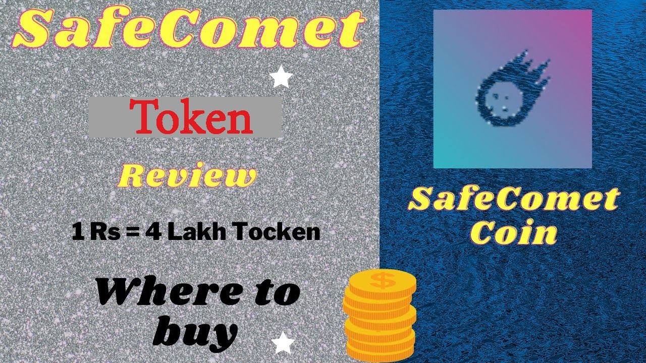 SafeComet Token Price, Prediction and where | how to buy and review about token💰(1 Rs= 4 Lakh Token)