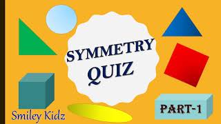 Quiz on Symmetry | part 1|