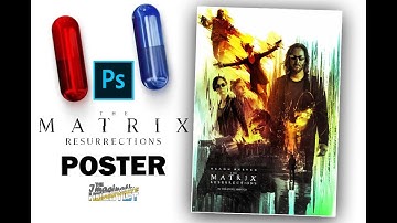 The Matrix Resurrections // POSTER DESIGN - SPEED ART