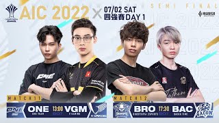 AIC 2022｜Semi Final 四強賽Day1 - 2022/07/02《Garena 傳說對決》