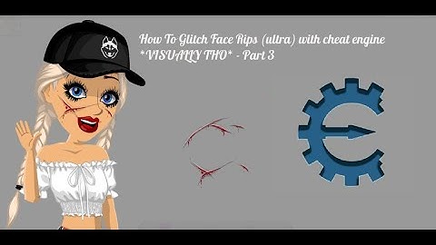 How To Spawn/Glitch Visual Face Rips With Cheat Engine Tutorial! (Part 3 - Face Rips) MSP (2023)