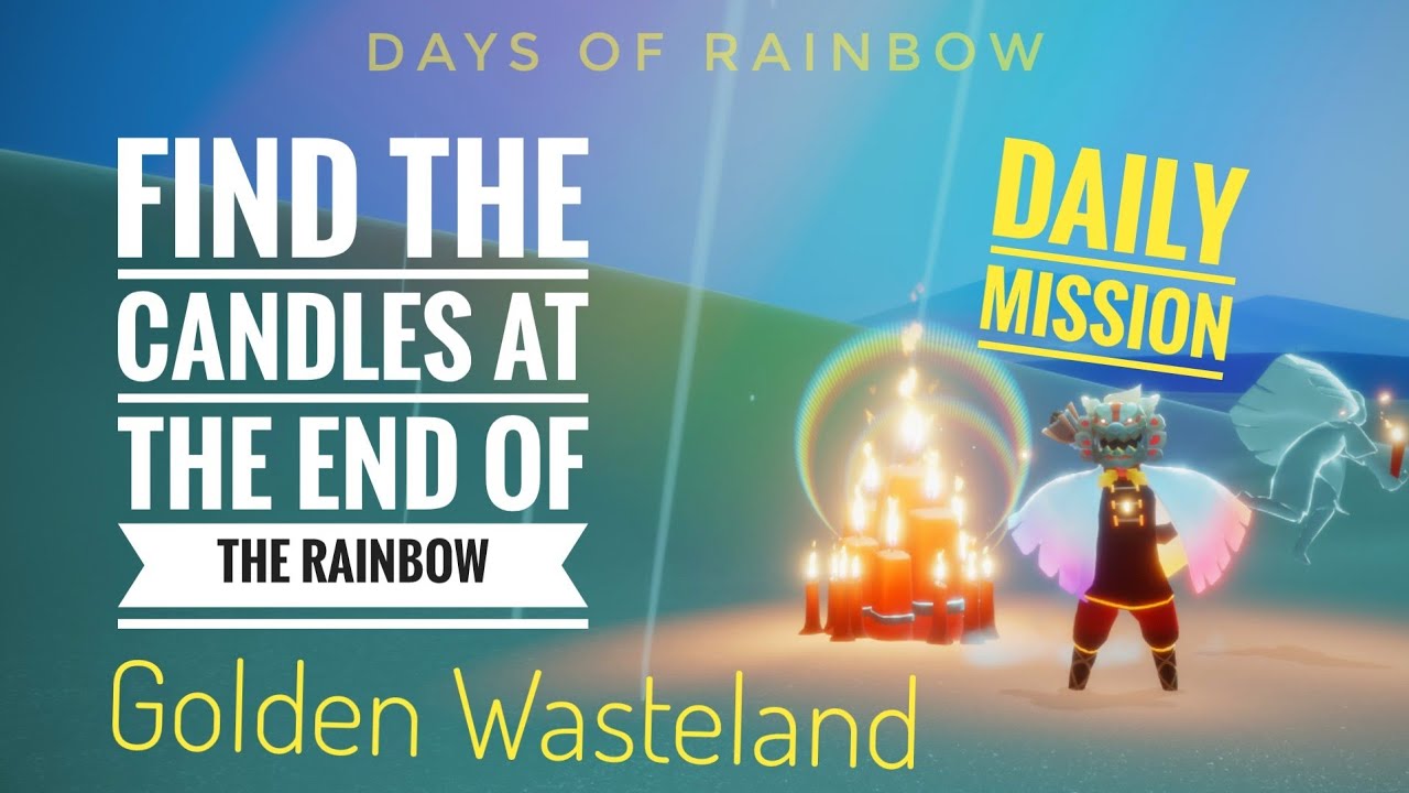 Find the candles at the end of the Rainbow in Golden Wasteland (Sky
