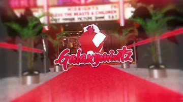 Galaxymintz Intro & Outro CE #galaxyintrocon2