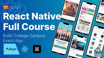 React Native Course | Build Full Stack React Native App | College Campus Event App | Expo Router