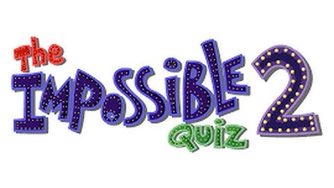 impossible Quiz 2 AGAIN part 3