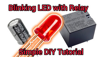 Blinking LED Circuit Using Relay & Capacitor | DIY Electronics Project Tutorial.