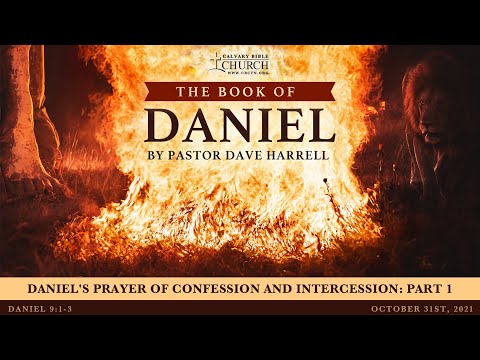 Daniel's Prayer of Confession and Intercession