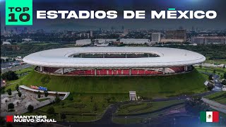 Los 10 mejores Estadios de fútbol México 2023 | Top 10