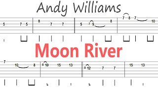 Andy Williams - Moon River / Guitar Solo Tab+BackingTrack