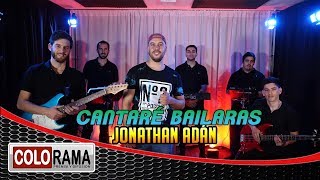 Jonathan Adán - Cantaré Bailarás (NELSON BEN ACKERMAN)